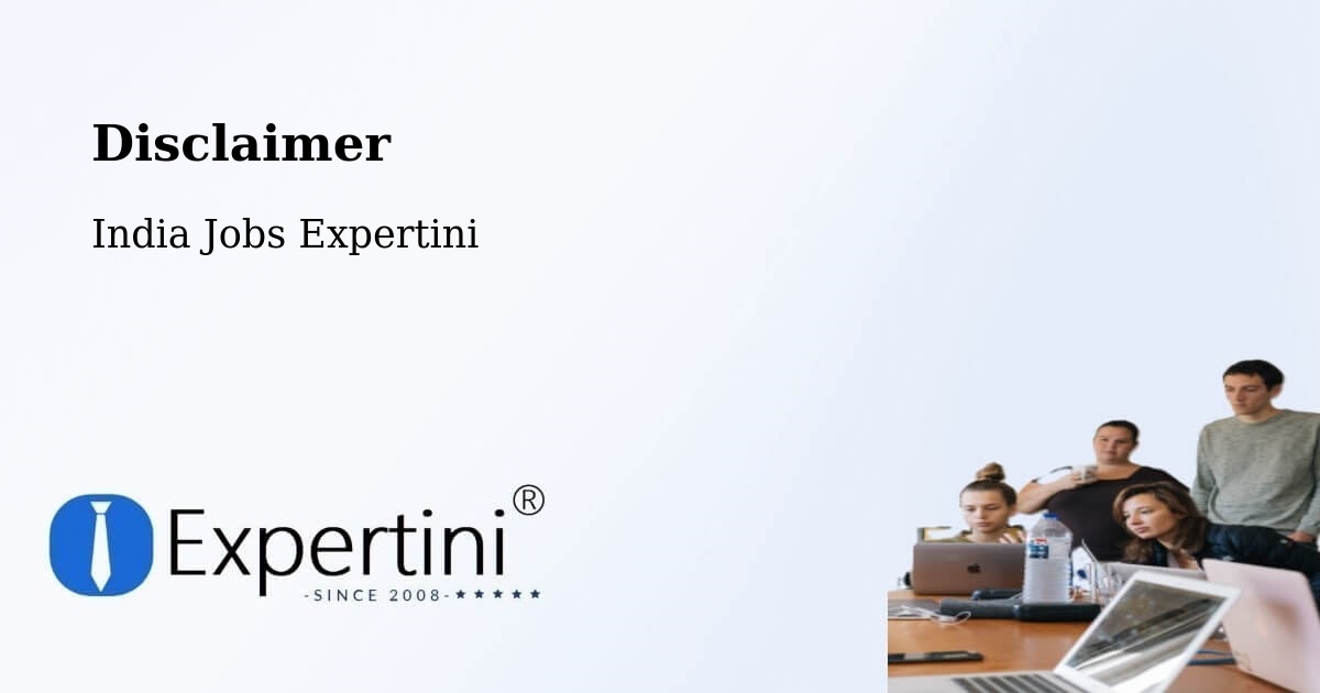 Disclaimer – Malappuram - India Jobs Expertini
